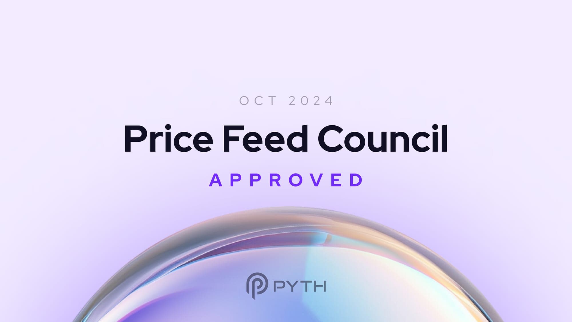 Approval of the Price Feed Council | Oct 2024