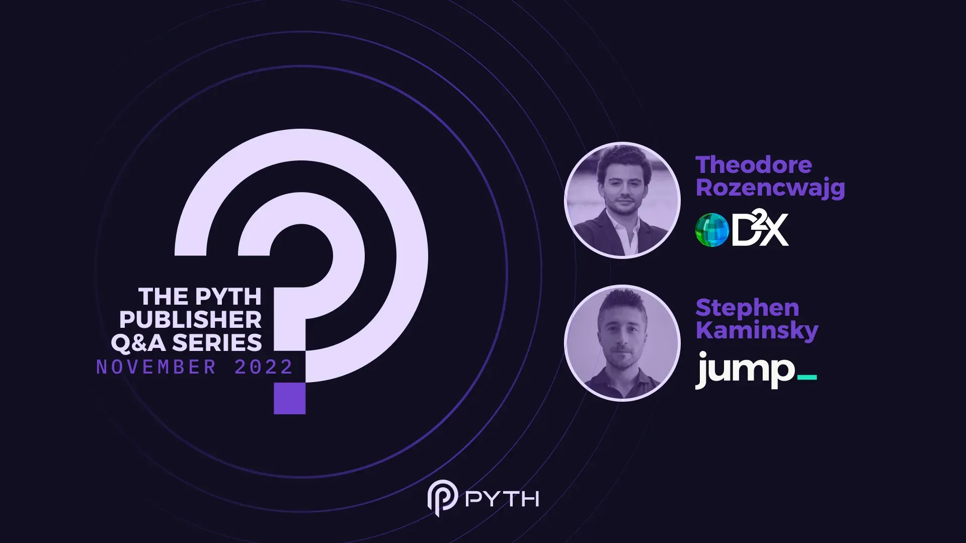 Pyth Publisher Series: D2X