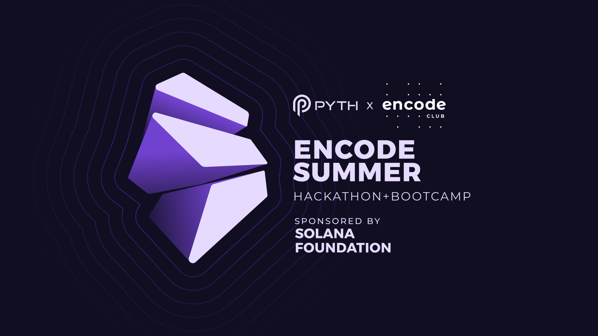 Pyth x Encode Summer: Hackathon and Bootcamp