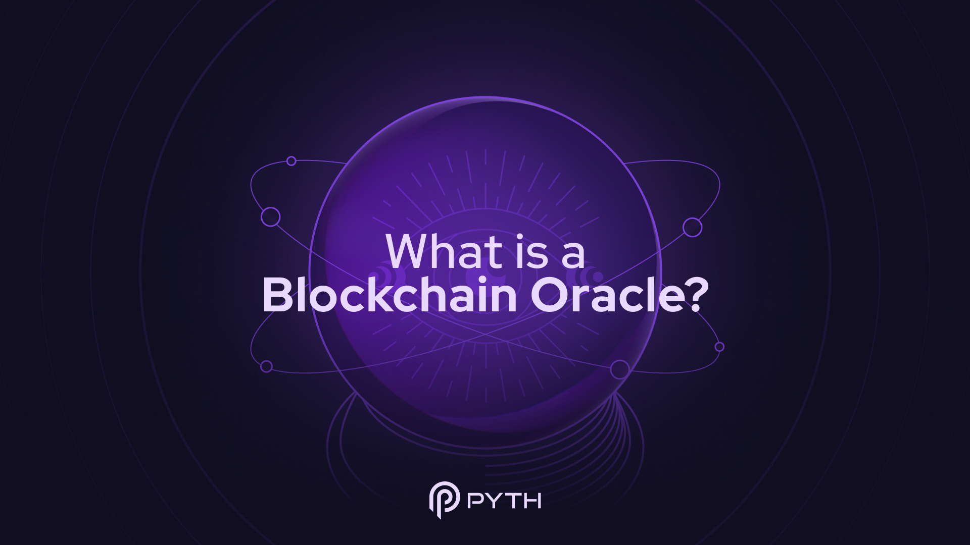 What is a Blockchain Oracle?