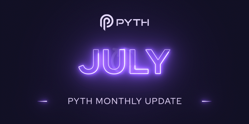 Pyth Monthly Update | July 2023