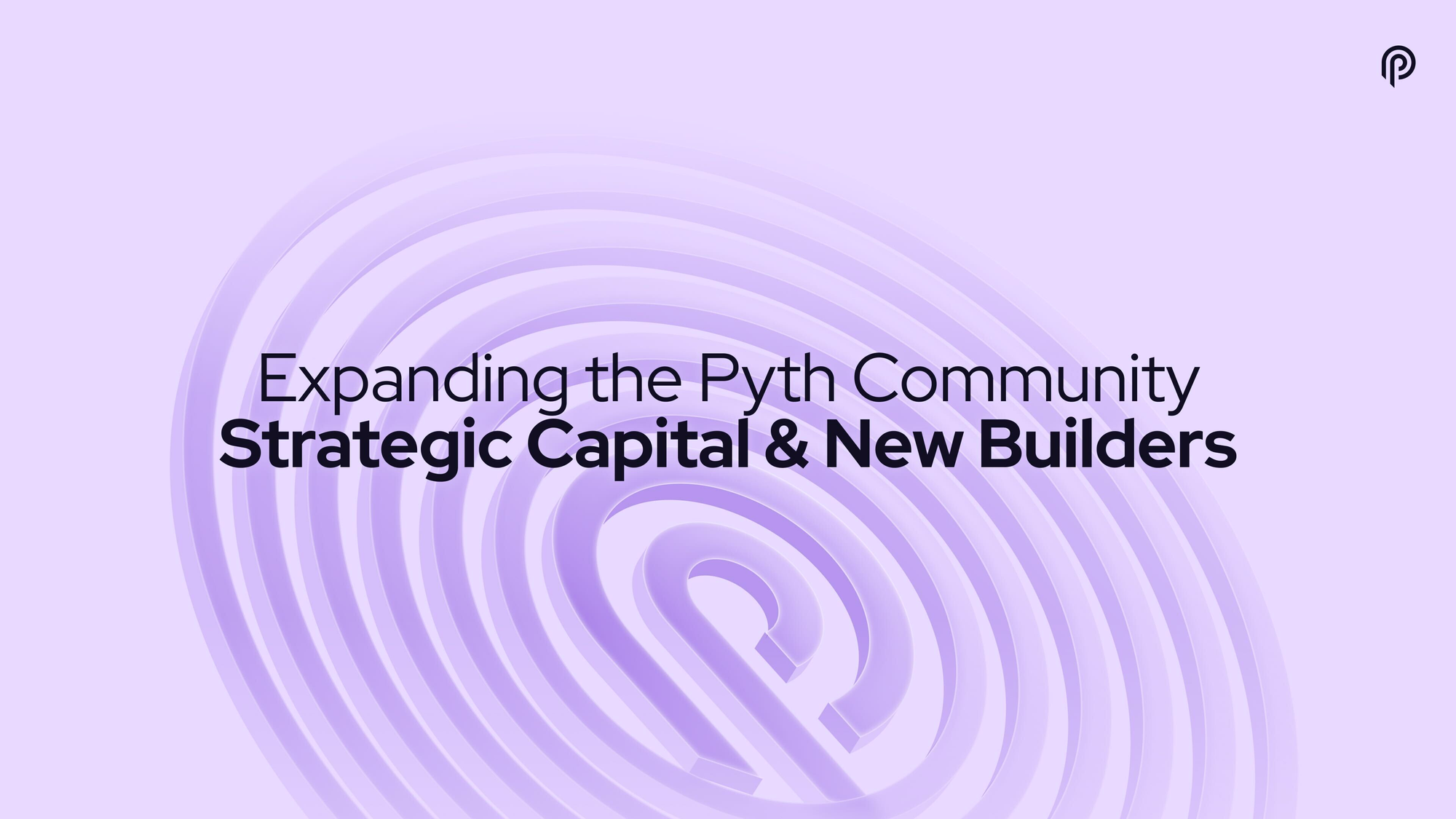 Expanding the Pyth Community: Strategic Capital and New Builders