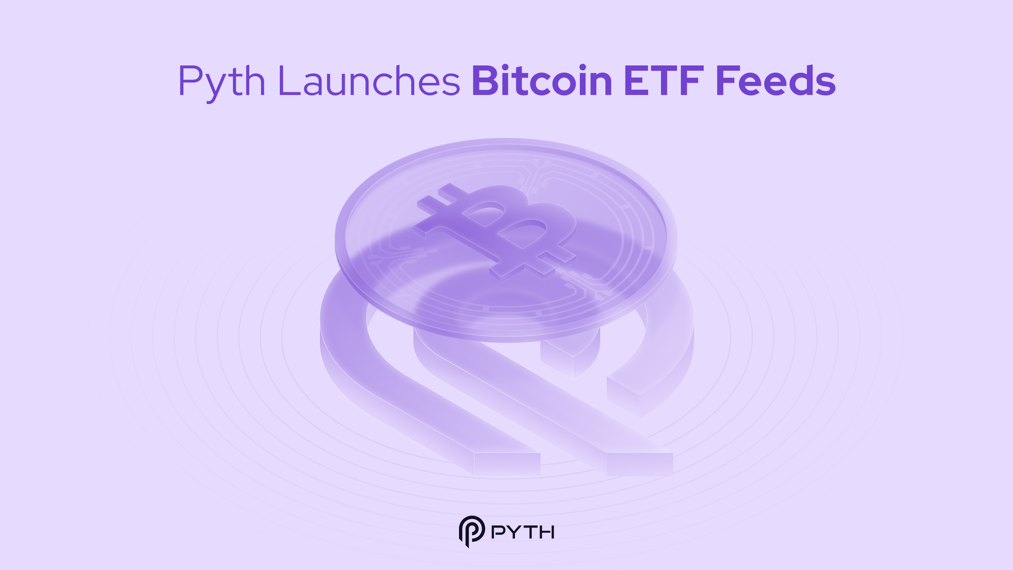 Bitcoin ETF Price Feeds on Pyth Network