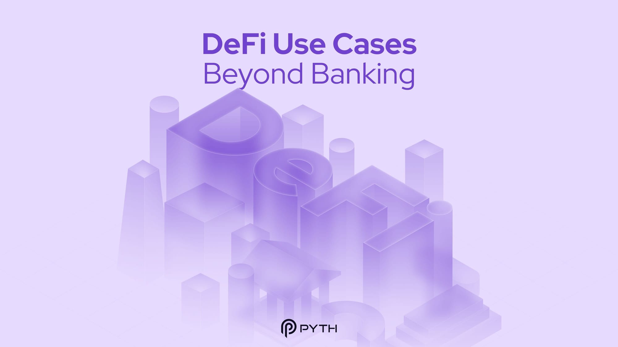 DeFi Use Cases Beyond Banking: Real Estate, Gaming, and More