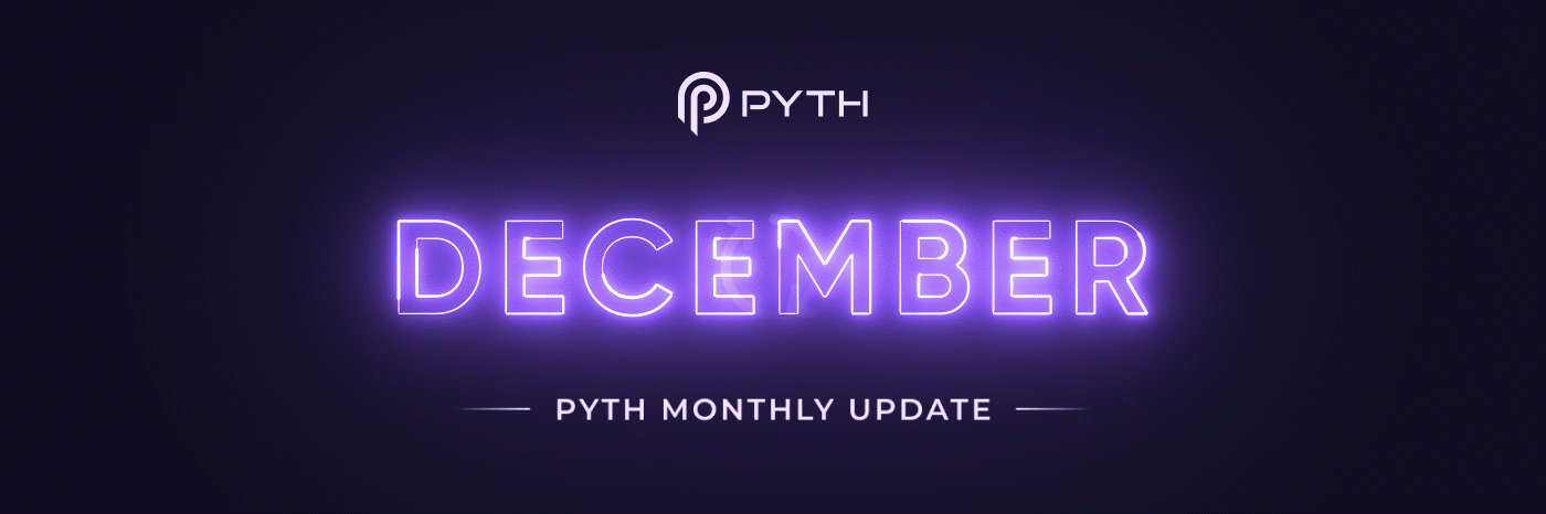 Pyth Network Monthly Update | December 2022